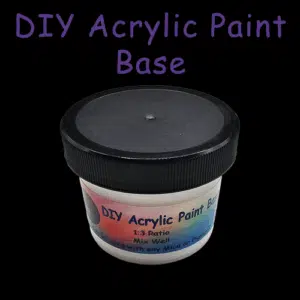 DIY Acrylic Paint Base 2oz